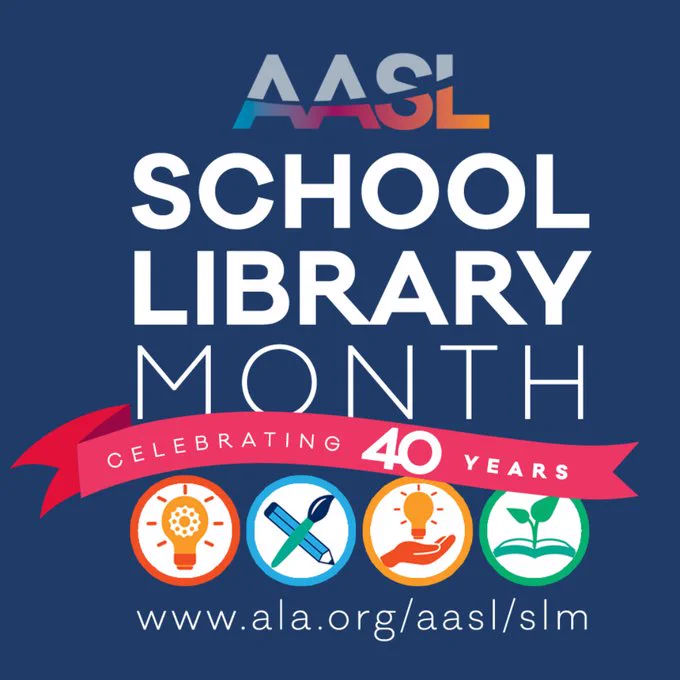 Logo for AASL School Library Month, celebrating 40 years. Features a dark blue background with white text, and multicolored icons including a lightbulb, pencil, hand, and plant. A red banner displays the "celebrating 40 years".