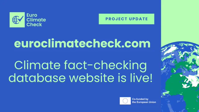 euroclimatecheck.com Project Update. Climate fact-checking database website is live! Co-funded by the European Union.