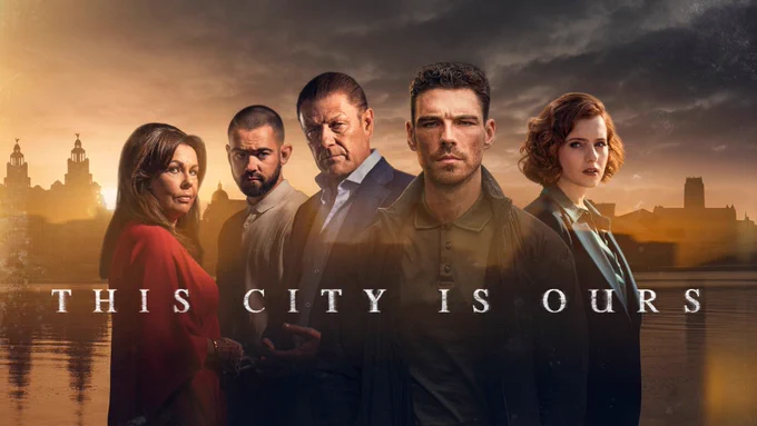 Key art for This City is Ours featuring pictures of five cast members from the new crime drama. A skyline featuring Liverpool landmarks is in the background. 