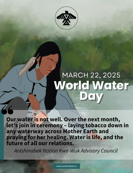 A statement from the Anishinabek Nation Kwe-Wuk Advisory Council on #WorldWaterDay: