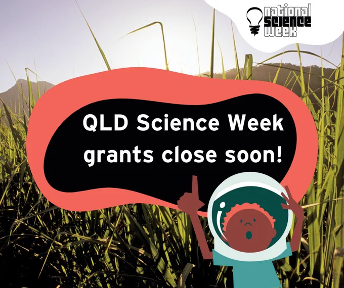 Background image of sugar cane with text 'QLD Science Week grants close soon'