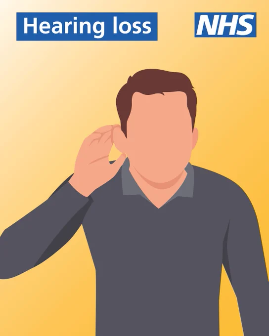 Illustration of a faceless man holding his ear. Text on image reads: Hearing loss. 

The NHS logo is in the top right-hand corner.
