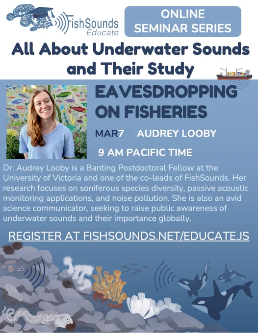 FishSounds Educate seminar flyer about eavesdropping on fisheries. Register at FishSounds.net/educate.js