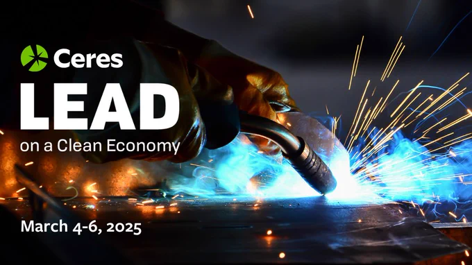 Ceres LEAD on a Clean Economy

March 4 - 6, 2025