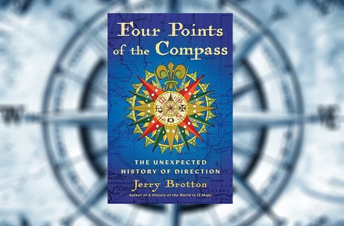 The cover of the book "Four Points of the Compass: The Unexpected History of Direction" which shows a colorful compass rose over a blue map. (Photo Credit: Amazon and Wallpaper Delight)