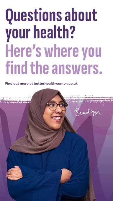 A woman wearing a brown headscarf and glasses smiles confidently. The text reads, “Questions about your health? Here’s where you find the answers.” BetterHealthWomen.co.uk 