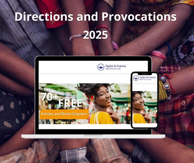 An image showing a laptop and a mobile phone displaying the 'Directions and Provocations 2025' page with 70  free articles and book chapters on African Studies. The background features a group of diverse people with intertwined arms, symbolizing collaboration and unity in research. The Taylor & Francis logo is visible at the top of the image
