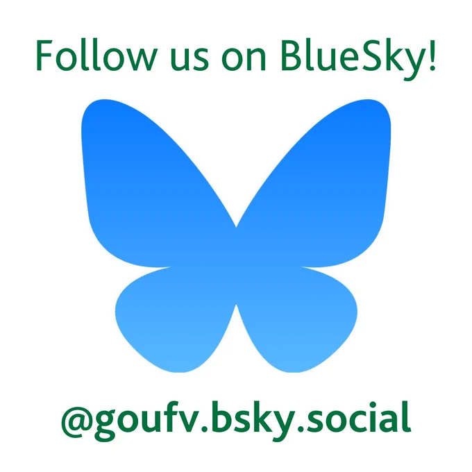 Bluesky's logo. Above the butterfly, green text reads 'Follow us on BlueSky!' Below the butterfly, the text '@goufv.bsky.social' is displayed in green.