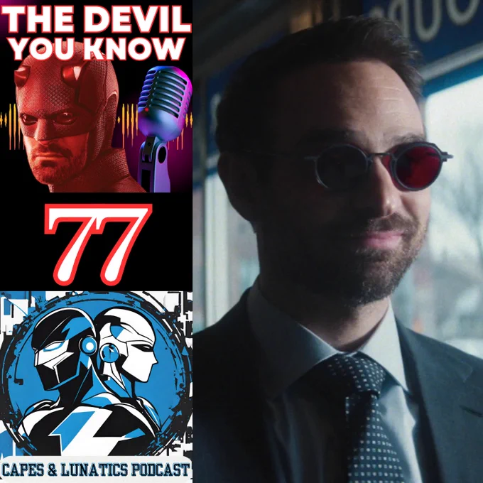 The Devil You Know Episode #77
Capes & Lunatics Podcast