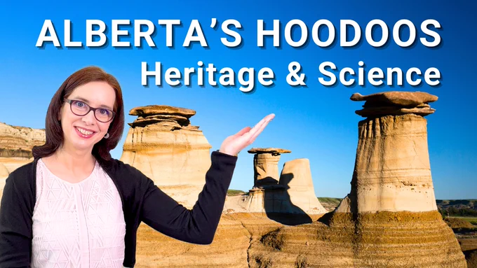 Hoodoos Alberta - Geology and Cultural Heritage of the Drumheller Hoodoos and the Hoodoos at Writing-on-Stone Provincial Park