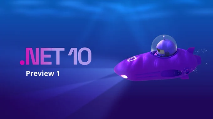 spot art.
text reads: .NET 10 Preview 1