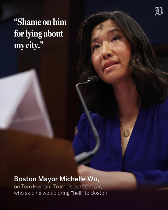Boston Mayor Michelle Wu testifies during a House Oversight and Government Reform Committee hearing on sanctuary cities' policies at the US Capitol. A quote on the card from Wu reads: “Shame on him for lying about my city.” - Boston Mayor Michelle Wu on Tom Homan, Trump’s border czar, who said he would bring “hell” to Boston. Photo by Kayla Bartkowski/Getty