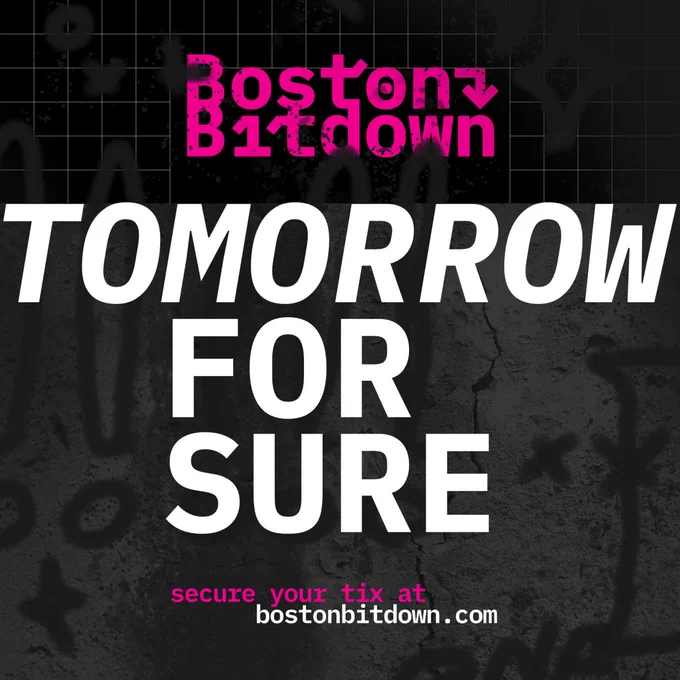 Boston Bitdown
Tomorrow for sure
secure your tix at bostonbitdown.com