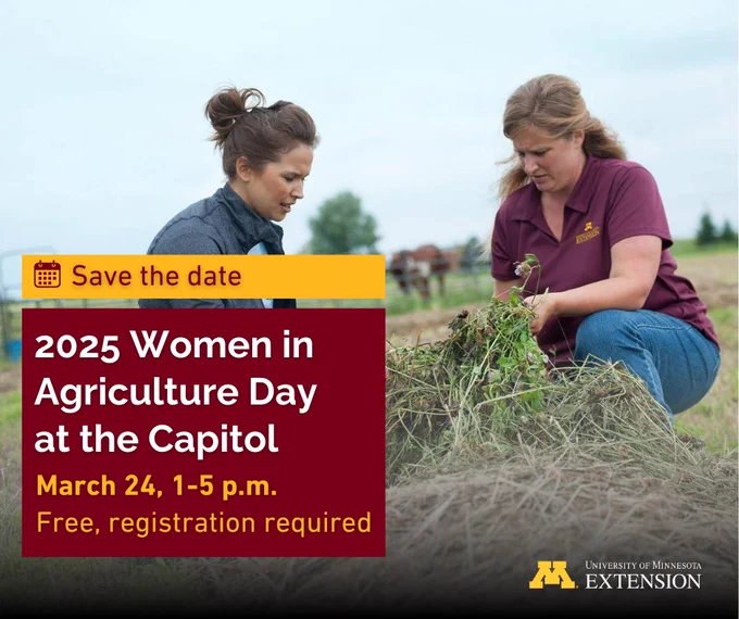 Two individuals examining plants in a field, with text promoting the "2025 Women in Agriculture Day at the Capitol" on March 24, hosted by the University of Minnesota Extension.