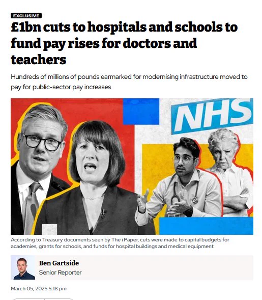 Headline from the i: £1bn cuts to hospitals and schools to fund pay rises for doctors and teachers 