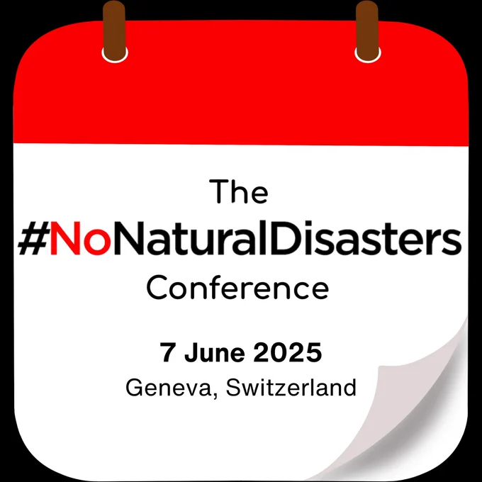 A calendar-style graphic with a red header and two brown rings at the top. The main body is white and displays the text: "The #NoNaturalDisasters Conference" in black, with "No" highlighted in red. Below, the date "7 June 2025" is in bold black text, followed by "Geneva, Switzerland" in smaller black text. The bottom right corner of the graphic has a curled page effect.