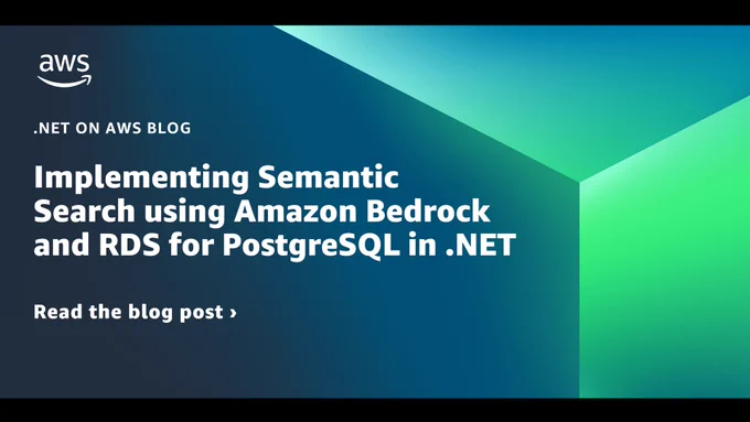 cover slide with title Implementing Semantic Search using Amazon Bedrock and RDS for PostgreSQL in .NET