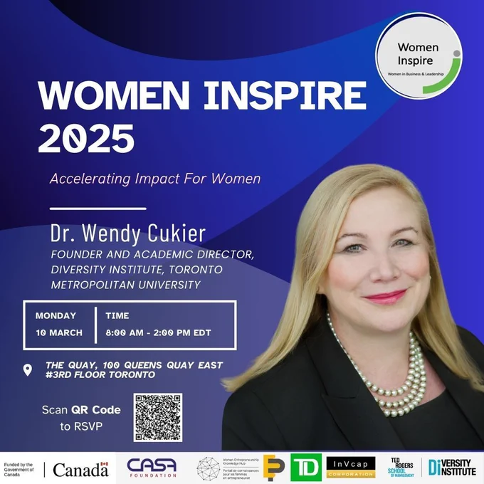 Headshot of Dr. Wendy Cukier with text: ‎ WOMEN INSPIRE 2025 Accelerating Impact For Women, Dr. Wendy Cukier, Founder and Academic Director, Diversity Institute.