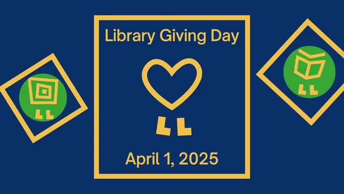 Library Giving Day is on April 1, 2025 (London Public Library's illustration of a heart that appears to be walking on two L's. One for London and another for library). Also shows two other graphic illustrations indicating resources found at libraries, such as books.