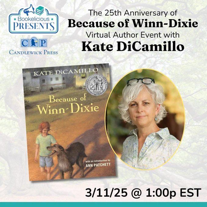 🚨 LAST CHANCE TO REGISTER! 🚨
xuyx9zzuvpq.typeform.com/to/jDzsGXME

✨ Celebrate the 25th Anniversary of
Because of Winn-Dixie with KATE DICAMILLO!
Virtual author event for your school! ✨

📅 3/11/25 @ 1:00p EST
@Candlewick @CandlewickClass 