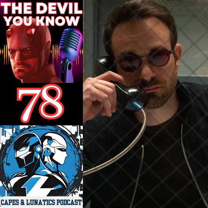 The Devil You Know Episode #78
Capes & Lunatics Podcast