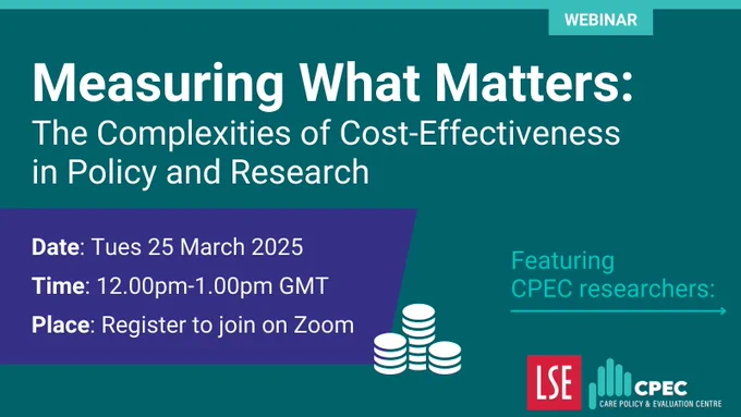 CPEC webinar: Measuring What Matters - The Complexities of Cost-Effectiveness in Policy and Research
