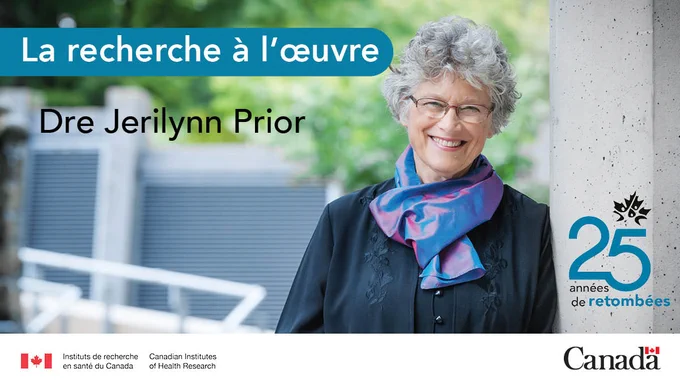 La recherche à l'œuvre : Dre Jerilynn Prior