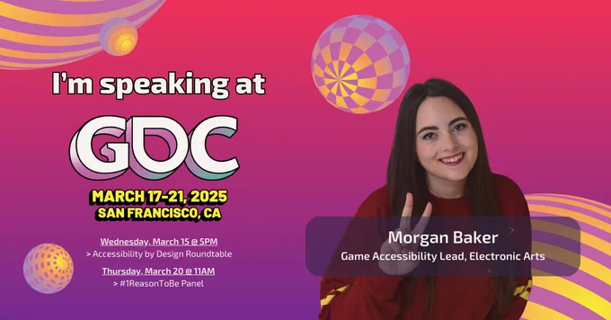 I'm speaking at GDC on March 17-21. Wednesday, March 15 @ 5PM is the Accessibility by Design Roundtable. Thursday, March 20 @ 11AM is the #1ReasonToBe Panel