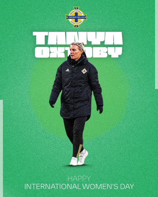 Northern Ireland senior women's manager Tanya Oxtoby with 'Happy International Women's Day' on the graphic. 