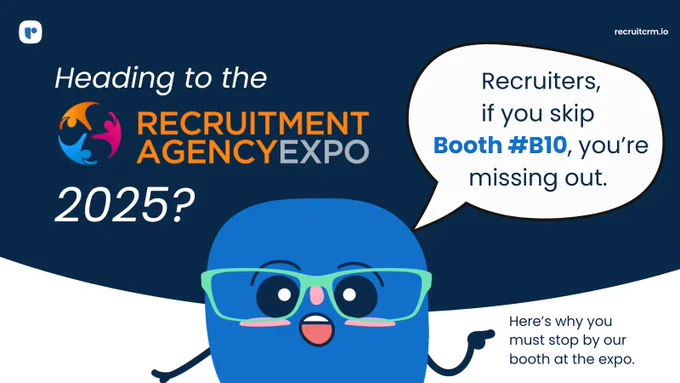 Come and meet us at the Recruitment Agency Expo 25.