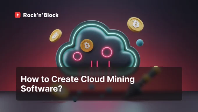 How to Create Cloud Mining Software?