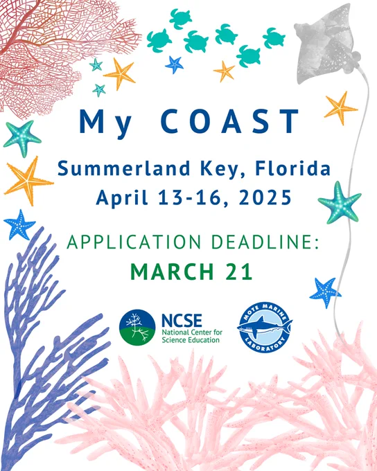 My COAST. Summerland Key, Florida, April 13-16, 2025, Application deadline: March 21. Decorative elements with coral reefs, starfish, sea turtles, and an eagle ray.