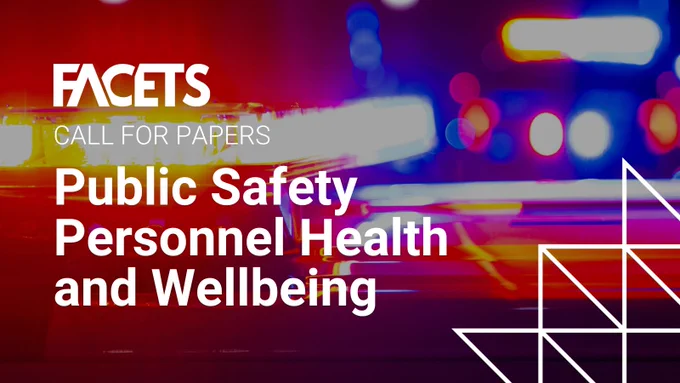 Background is a blurred image of siren lights. The FACETS logo sits in the top left corner with the copy below reading 'CALL FOR PAPERS' and 'Public Safety Personnel Health and Wellbeing'. The CSP emblem sits in the bottom right corner. 