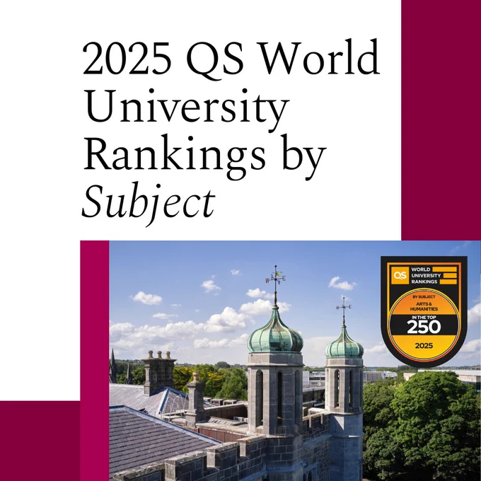 Promotional graphic for 2025 QS World University Rankings by Subject at University of Galway, featuring photograph of the Quadrangle at University of Galway