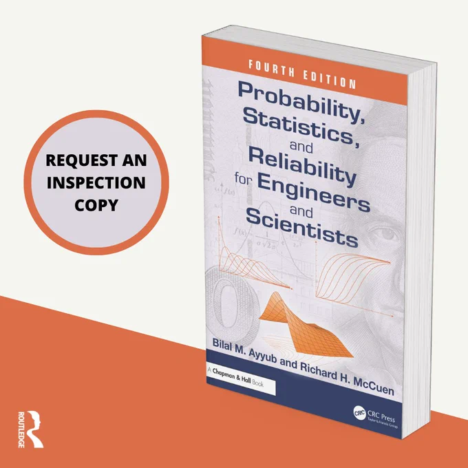 Book cover 'Probability, Statistics, and Reliability for Engineers and Scientists' by  Bilal M. Ayyub and Richard H. McCuen. With text copy: request an inspection copy