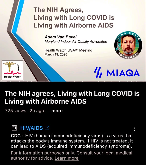 Adam Van Bavel, a long COVID patient activist, discusses his experiences with long COVID and the impact long COVID has on society, including chronic illness, and weakening our country's workforce. He presents a number of informative videos and reviews the literature regarding prognosis and the paucity of available treatments. Prevention is key, if you do not get COVID you will not get long COVID. Clean air is one of the keys to prevent spread and focusing on children and schools are of utmost importance since it has been observed that 70% of community spread starts in schools.