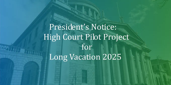 President’s Notice: High Court Pilot Project for Long Vacation 2025

Please see full notice:
🔗 https://bit.ly/4hOTyH9