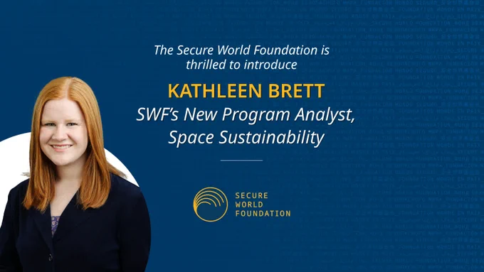 Secure World Foundation is thrilled to introduce Kathleen Brett as New Program Analyst 