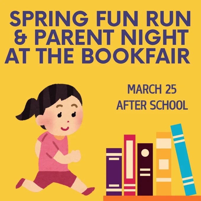 Fun Run and Book Fair Night March 25