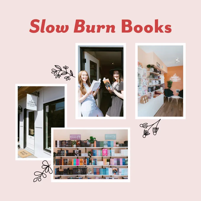 Several photographs of Slow Burn Books and the owners are framed in white. Slow Burn Books is written across the top of the graphic in pink text. Decorative fine line flowers are growing out of the photographs.