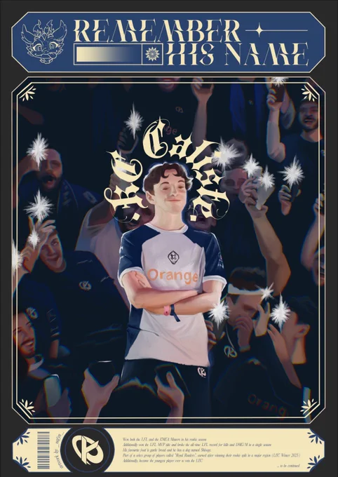 Affiche qui contient une illustration de Caliste les bras croisés dans la foule qui l’éclaire avec la torche des portables. Autour de sa tête, il est marqué “KC Caliste” en calligraphie gothique. Au-dessus, une bannière avec l’emote smolder et la phrase “remember his name”. En dessous, une bannière avec le logo du club, des faits sur lui et sa carrière, et “to be continued…”.
