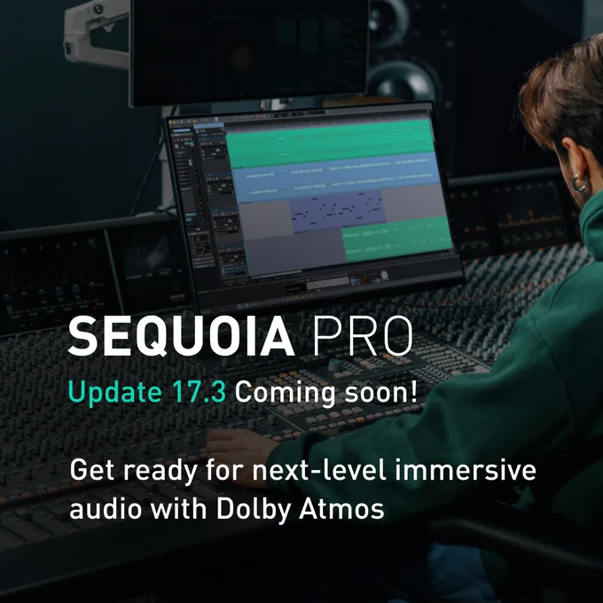 A person works on audio editing software in a professional studio, featuring an update promo for Sequoia Pro 17.3, highlighting next-level immersive audio with Dolby Atmos.