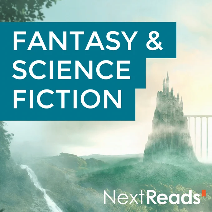 Promotional graphic for "Fantasy & Science Fiction" featuring an ethereal landscape with a mystical castle amid clouds and a misty forest path, accompanied by the NextReads logo.