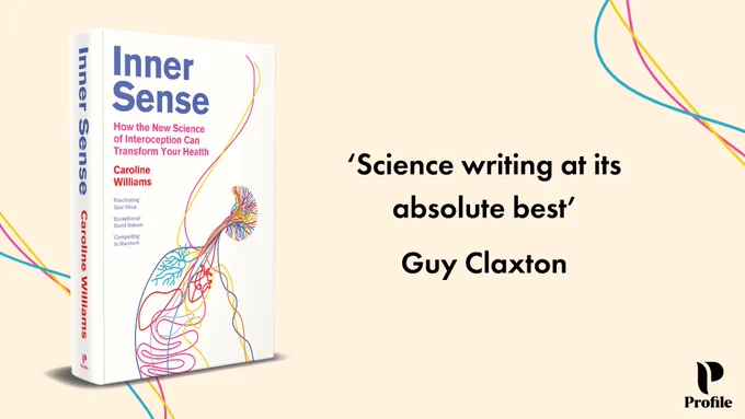 The book Inner Sense on a cream background with colourful wavy line details and featuring a quote by Guy Claxton that reads 'science writing at its absolute best'