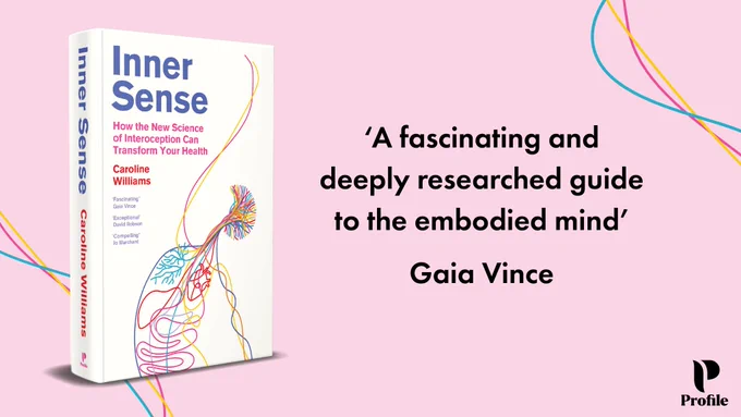 The book Inner Sense on a pink background with colourful wavy line details and featuring a quote by Gaia Vince that reads 'a fascinating and deeply researched guide to the embodied mind'