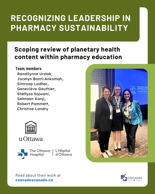 Recognizing Leadership in Pharmacy Sustainability
Scoping review of planetary health content within pharmacy education
Randilynne Urslak, Jocelyn Bonti-Ankomah, Simroop Ladhar, Geneviève Gauthier, Shellyza Sajwani, Salmaan Kanji, Robert Pammett, Christine Landry
