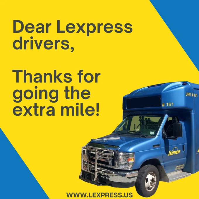 Text: Dear Lexpress Drivers, Thanks for going the extra mile! Image: Lexpress bus