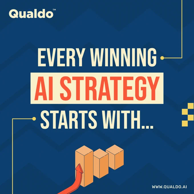 Every winning AI strategy starts with… by Qualdo