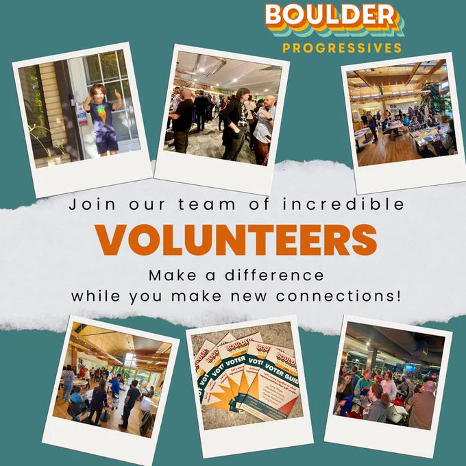 Volunteer to be part of Boulder Progressives!