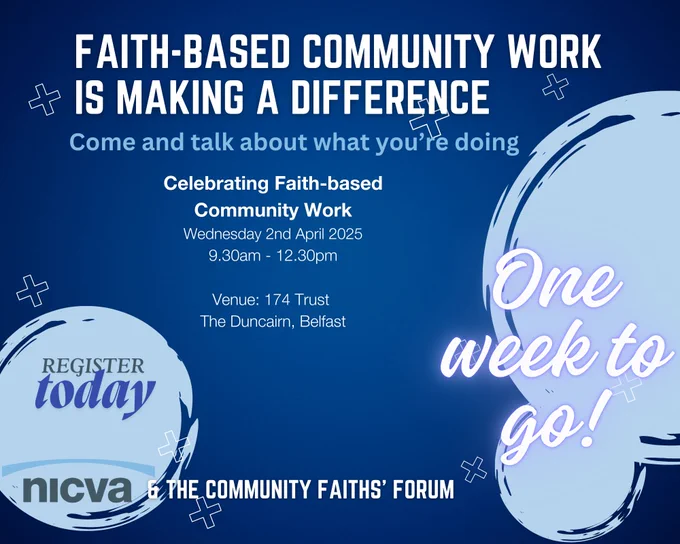 Graphic for the Celebrating Faith-Based Community Work on 2 April 2025 - 9:30am to 12:15pm in the 174 Trust, Belfast.